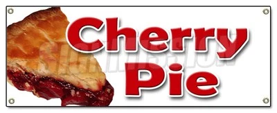 CHERRY PIE BANNER SIGN bakery cherries crust sweets pastry filling tart