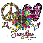 Sublimation Print Peace Sunshine Love Ready to Press Heat Transfer