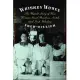 Whiskey Women: The Untold Story of How Women Saved Bourbon, Scotch, and Irish Whiskey