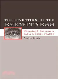 在飛比找三民網路書店優惠-The Invention of the Eyewitnes