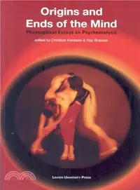 在飛比找三民網路書店優惠-Origins and Ends of the Mind ―