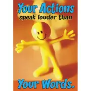 Your actions speak louder… ARGUS® Poster Trend Enterprises Inc. T-A67181