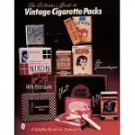 THE COLLECTOR’S GUIDE TO VINTAGE CIGARETTE PACKS
