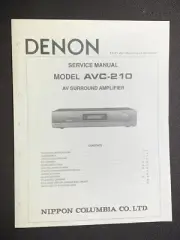 Denon AVC-210 A V Surround Amplifier Service Manual Photocopy