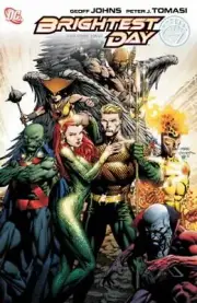 Brightest Day, Vol. 2 by Johns, Geoff, Tomasi, Peter J. in New