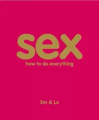 在飛比找博客來優惠-Sex: How to Do Everything