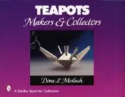 Teapots Makers Collectors book Tea Pots Ceramic Silver