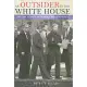 An Outsider in the White House: Jimmy Carter, His Advisors, and the Making of American Foreign Policy