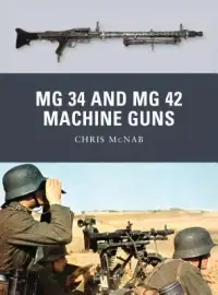 在飛比找博客來優惠-MG 34 and MG 42 Machine Guns