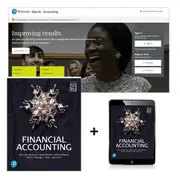 Horngren's Financial Accounting + MyLab Accounting with Pearson eText
