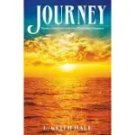 JOURNEY: FROM A FOREIGN LAND TO A PROMISED PARADISE