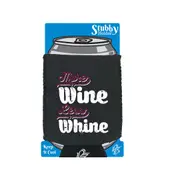 Alcohol More Wine Less Whine - Funny Novelty Stubby Holder With Base