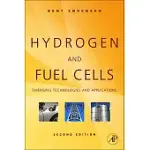 HYDROGEN AND FUEL CELLS: EMERGING TECHNOLOGIES AND APPLICATIONS