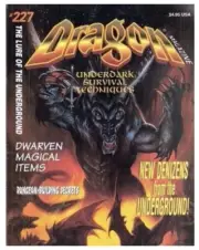 TSR,Dragon,Magazine,#227,underdark,survival techniques,the lure of the undergrou