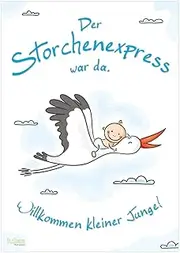 Welcome Baby Boy (A2 poster) The welcome poster with stork after the birth of a boy/son, welcome to home mum and child.