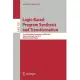 Logic-based Program Synthesis and Transformation