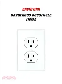 在飛比找三民網路書店優惠-Dangerous Household Items