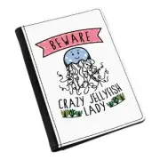 Beware Crazy Jellyfish Lady Passport Holder Cover Case Wallet - Funny Animal Sea