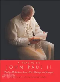 在飛比找三民網路書店優惠-A Year With John Paul II ─ Dai