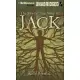 The Mostly True Story of Jack: Library Edition