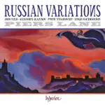 拉赫曼尼諾夫 柴可夫斯基 葛拉祖諾夫 俄羅斯鋼琴變奏曲 RACHMANINOV TCHAIKOVSKY CDA68428