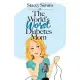 The World’’s Worst Diabetes Mom: Real-Life Stories of Parenting a Child with Type 1 Diabetes