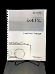 Onkyo TX-8160 AV Receiver Manual Instructions User Guide Reprint