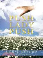 Push Lady Push