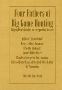 在飛比找博客來優惠-Four Fathers of Big Game Hunti