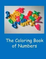 The Coloring Book of Numbers by Lazaros' Blank Books (English) Paperback Book