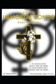 Boot - Immortal Bonds Every Full Moon - New paperback or softback - N555z