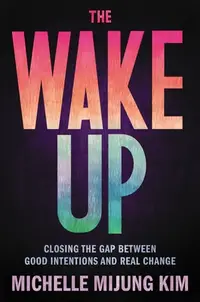 在飛比找誠品線上優惠-The Wake Up: Closing the Gap B