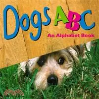 在飛比找三民網路書店優惠-Dogs ABC — An Alphabet Book