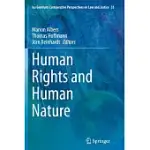 HUMAN RIGHTS AND HUMAN NATURE