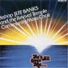 Bishop Jeff Banks - He's All Over Me - New CD