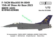 FAB FD72008 1/72 F-16CM Block50 94-0049 15th AF Shaw Air Base 2023