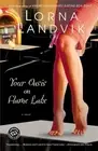 Your Oasis on Flame Lake by Lorna Landvik (English) Paperback Book
