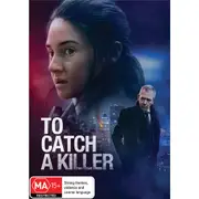 To Catch a Killer