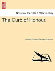 The Curb of Honour.