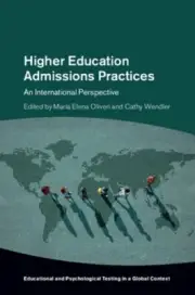 Higher Education Admissions Practices: An International Perspective by Oliveri