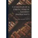 CATALOGUE OF A COLLECTION OF SANSKRIT MANUSCRIPTS