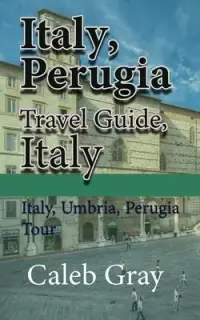在飛比找博客來優惠-Italy, Perugia Travel Guide, I
