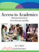 Access to Academics: Planning Instruction for K-12 Classrooms With ELLS