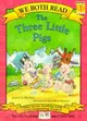 The Three Little Pigs