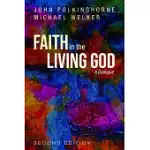 FAITH IN THE LIVING GOD: A DIALOGUE