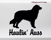 Haulin' Auss Vinyl Sticker V2 Australian Shepherd Aussie Dog Puppy Die Cut Decal