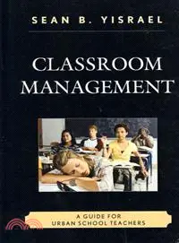 在飛比找三民網路書店優惠-Classroom Management ─ A Guide