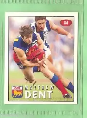 1996 AFL SELECT STICKER #84 MATTHEW DENT, FITZROY LIONS