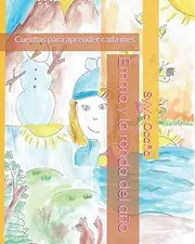 Emma y la ronda del año: Cuentos para aprender cada mes