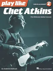 Play Like Chet Atkins for Guitar Lessons Learn Songs Licks Tab Book Online Audio